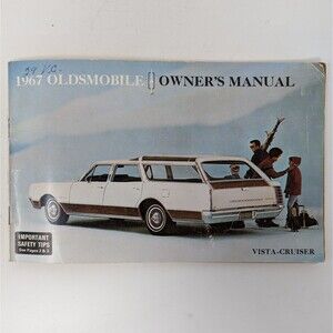 1967 Oldsmobile Vista Cruiser Owner's Manual Station Wagon Original Vintage